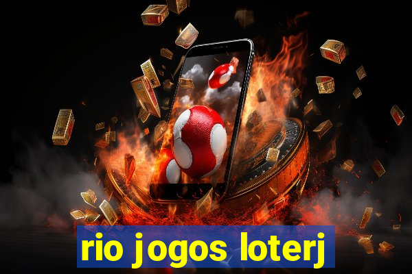 rio jogos loterj